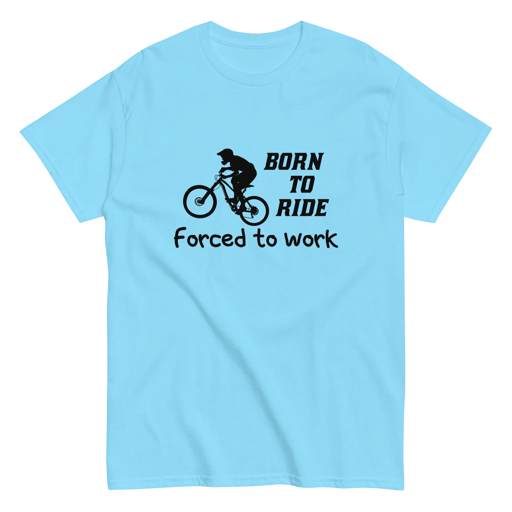 BORN TO RIDE unisex t-shirt - - Bicycle t-shirts - Printoo Shop