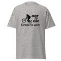 BORN TO RIDE unisex t-shirt - - Bicycle t-shirts - Printoo Shop