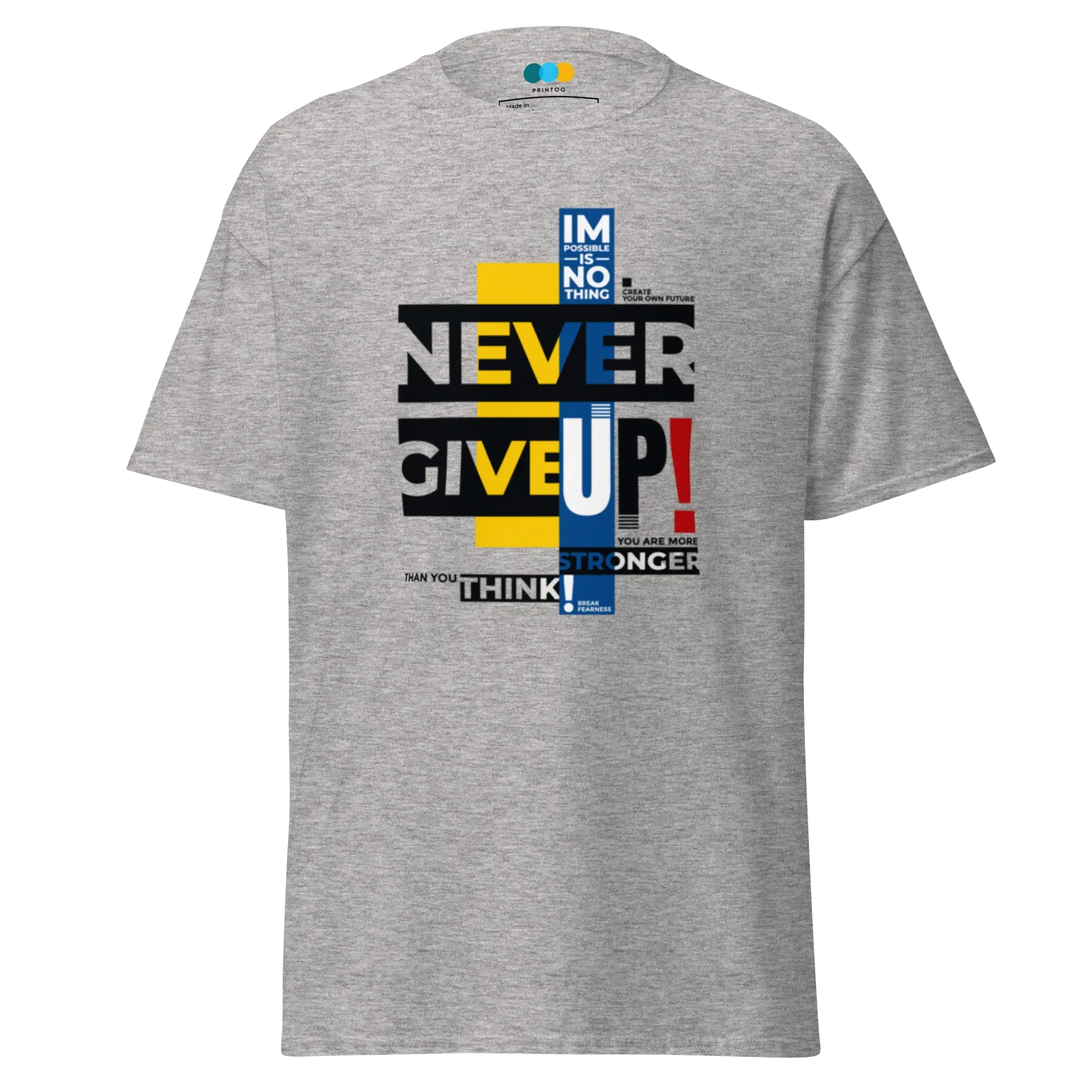 NEVER GIVE UP men’s t-shirt - Dark Heather / S - Printoo Shop - 3706269_15843
