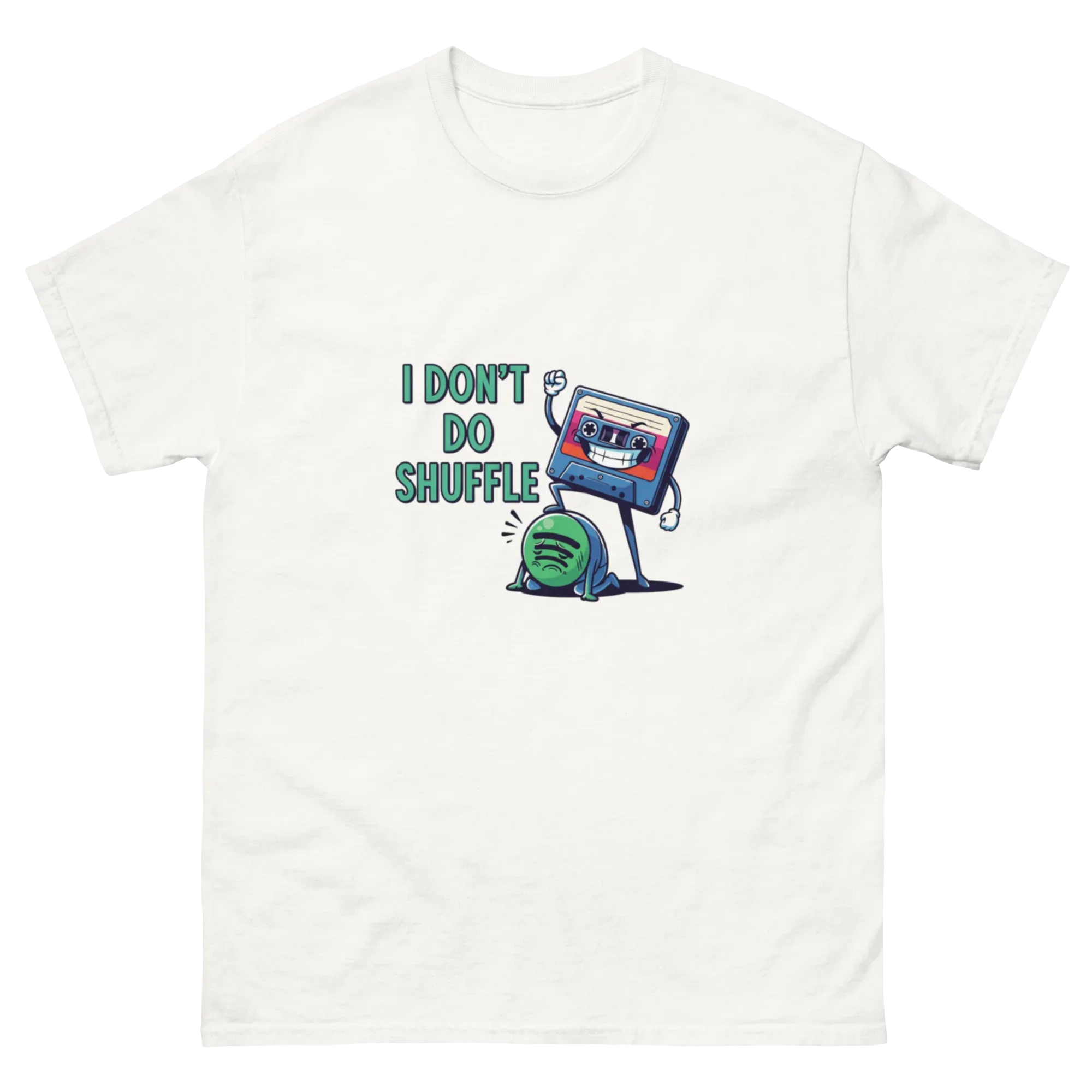 I DON'T DO SHUFFLE unisex t-shirt - Printoo Shop - - Music t-shirt, t-shirt, unisex, Unisex Classic Tee | Gildan 5000