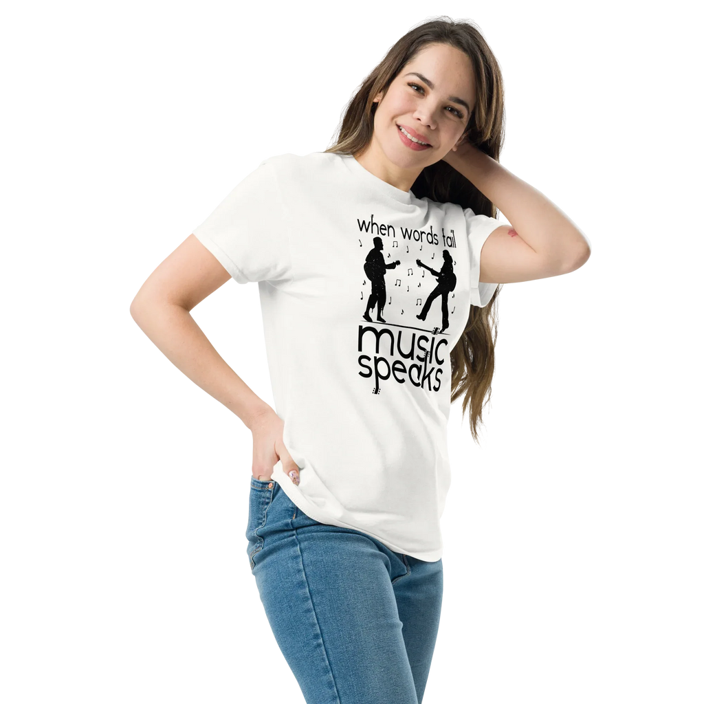 WHEN WORDS FAIL MUSIC SPEAKS unisex t-shirt - - Printoo Shop -