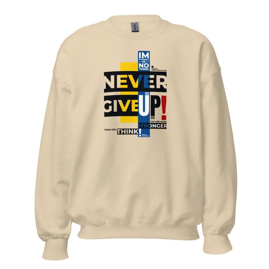 NEVER GIVE UP women’s sweatshirt - Sand / S - Printoo Shop - 5061087_16876