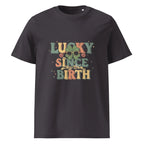 LUCKY SINCE BIRTH unisex t-shirt - Printoo Shop - - t-shirt, unisex, Unisex Organic Cotton T-Shirt | Stanley/Stella STTU169