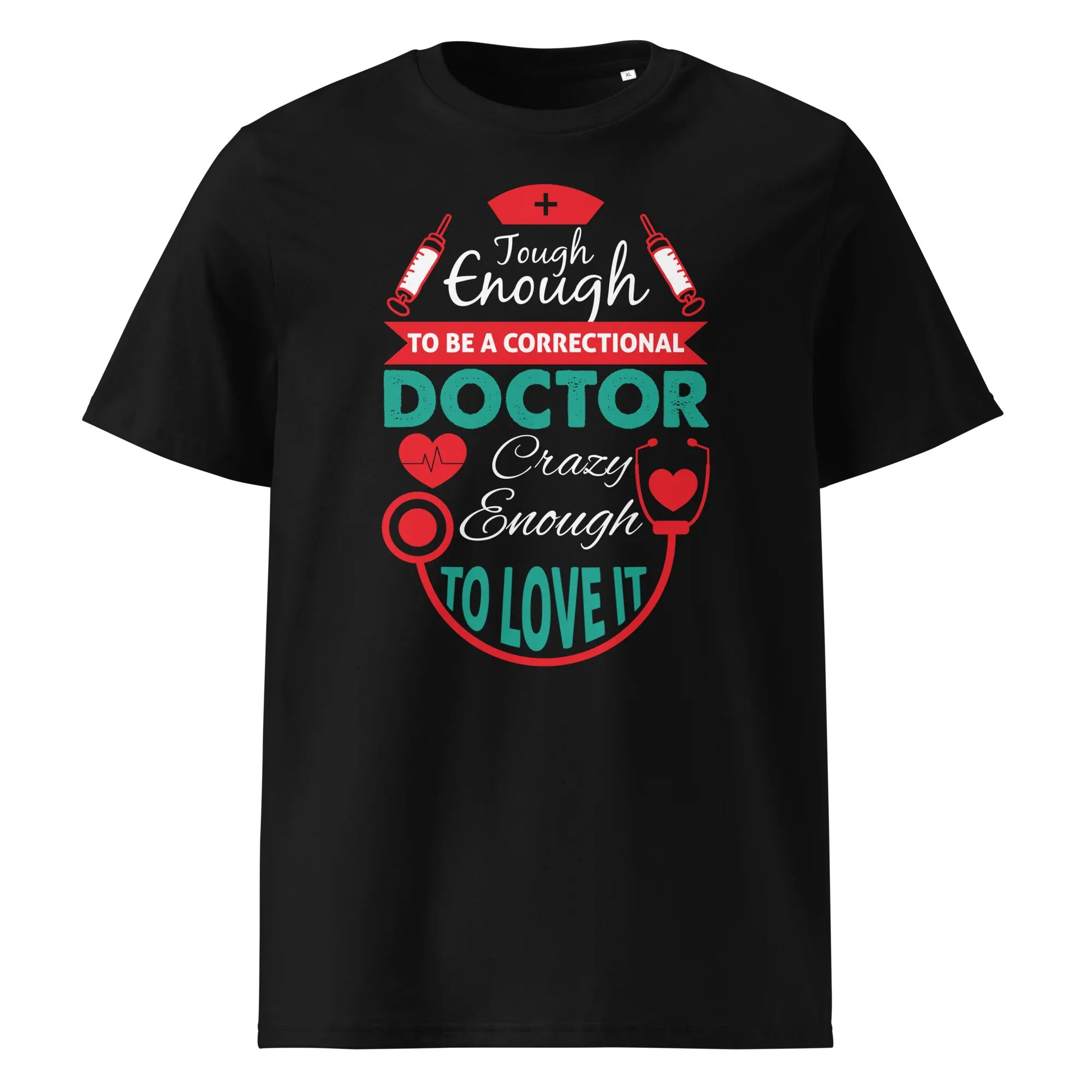 CORRECTIONAL DOCTOR unisex t-shirt - Printoo Shop - - Doctor, t-shirt, unisex, Unisex Organic Cotton T-Shirt | Stanley/Stella STTU169