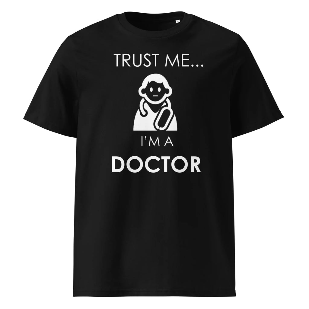 TRUST ME DOCTOR unisex t-shirt - - Doctor t-shirts - Printoo Shop