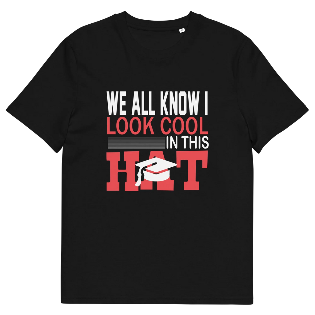 FUNNY COOL HAT unisex t-shirt - - Graduation shirts - Printoo Shop