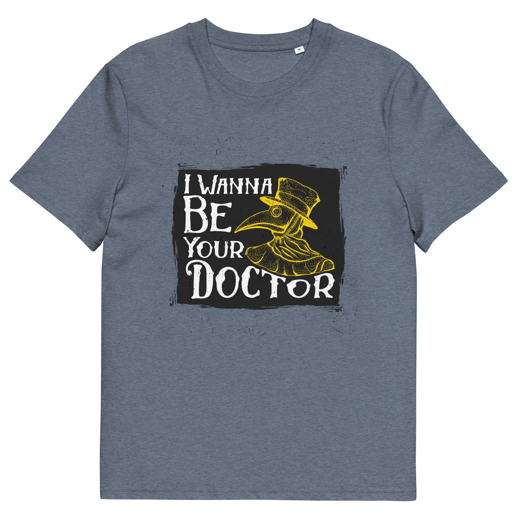 WANNA BE YOUR DR. unisex t-shirt - Printoo Shop - - Doctor, t-shirt, unisex, Unisex Organic Cotton T-Shirt | Stanley/Stella STTU169