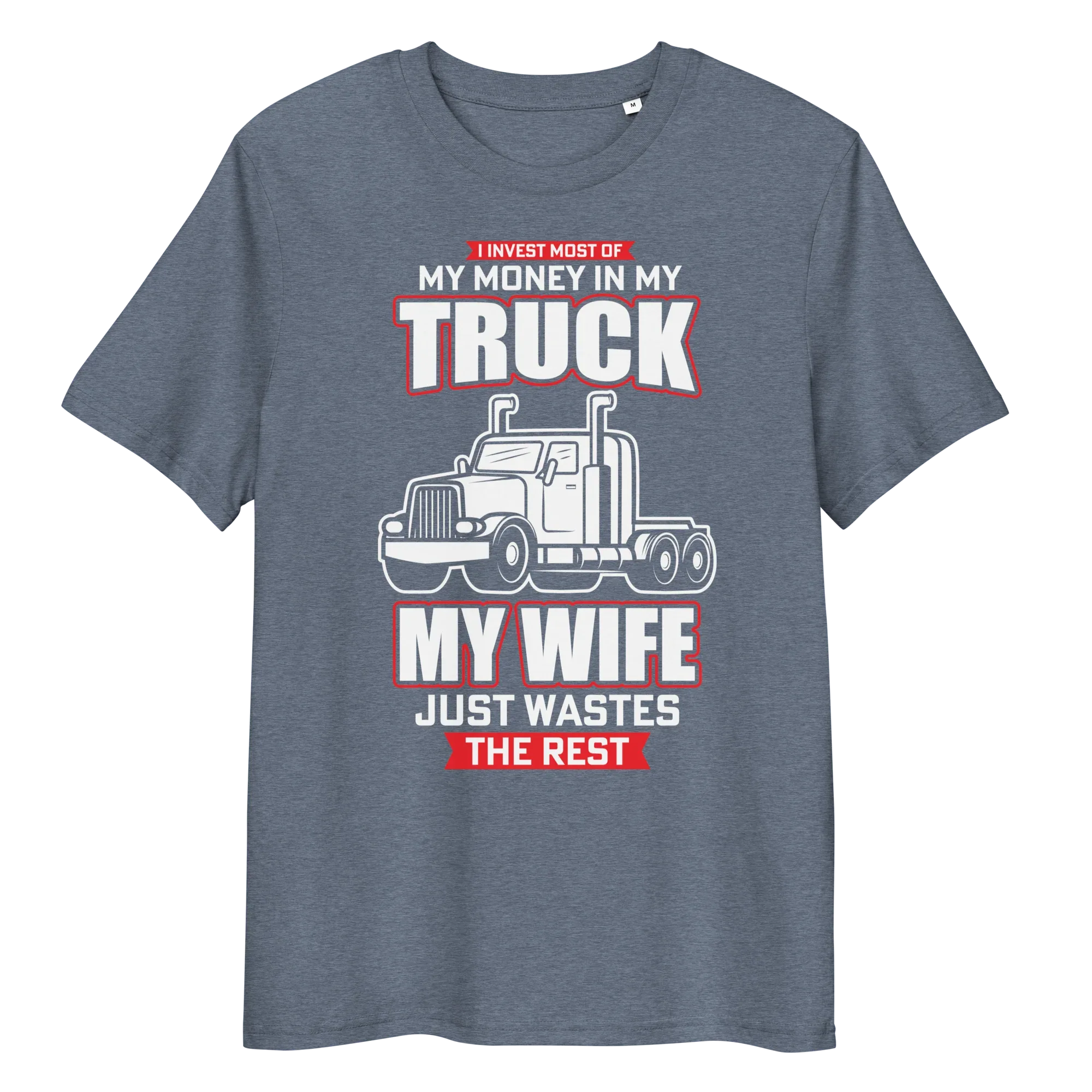 MY TRUCK & MY WIFE unisex t-shirt - - Cars & Trucks t-shirts - Printoo Shop