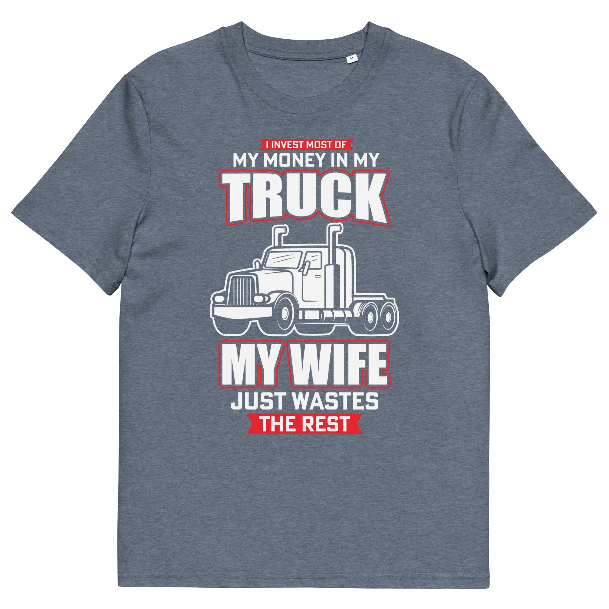 MY TRUCK & MY WIFE unisex t-shirt - - Cars & Trucks t-shirts - Printoo Shop