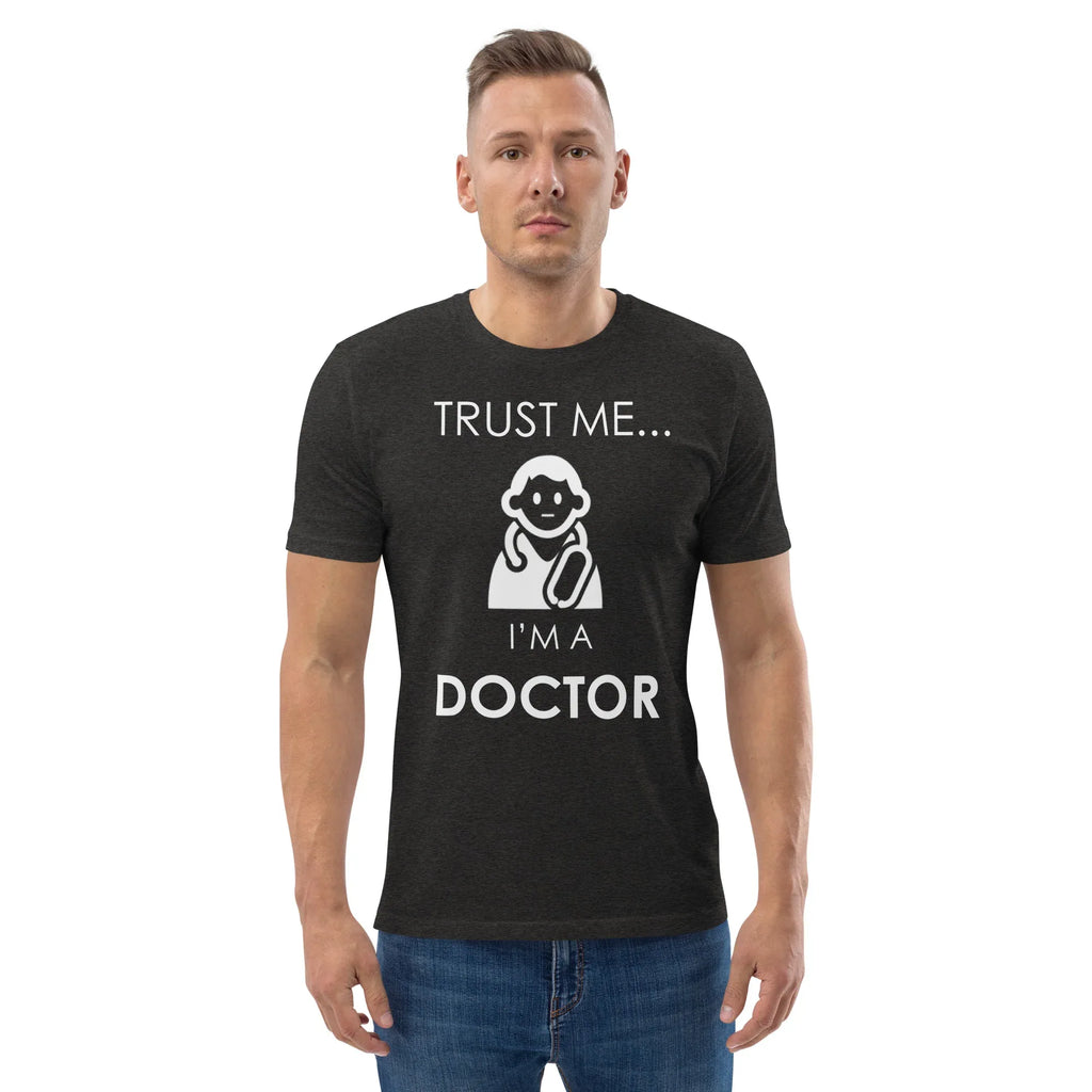 TRUST ME DOCTOR unisex t-shirt - - Doctor t-shirts - Printoo Shop