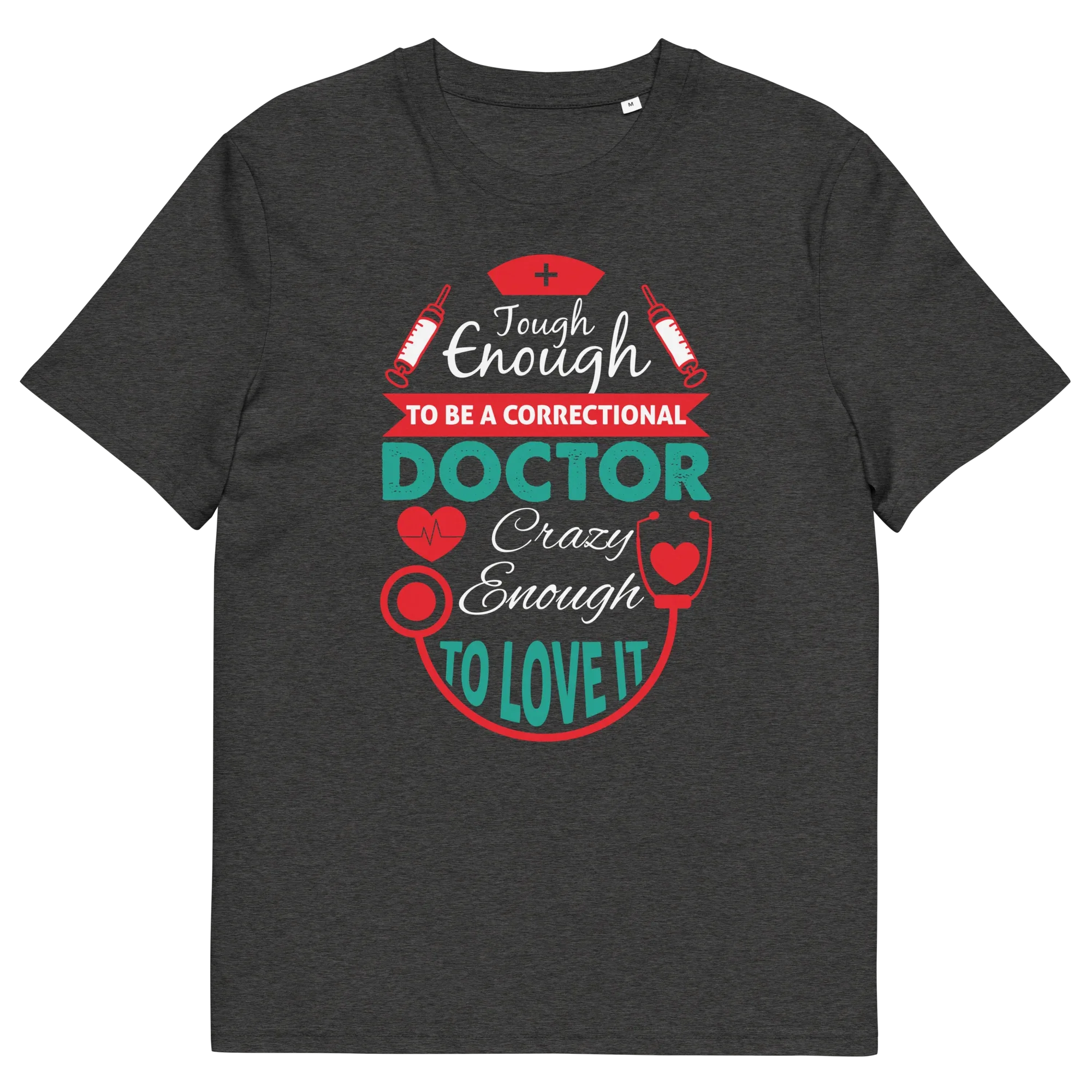 CORRECTIONAL DOCTOR unisex t-shirt - Printoo Shop - - Doctor, t-shirt, unisex, Unisex Organic Cotton T-Shirt | Stanley/Stella STTU169