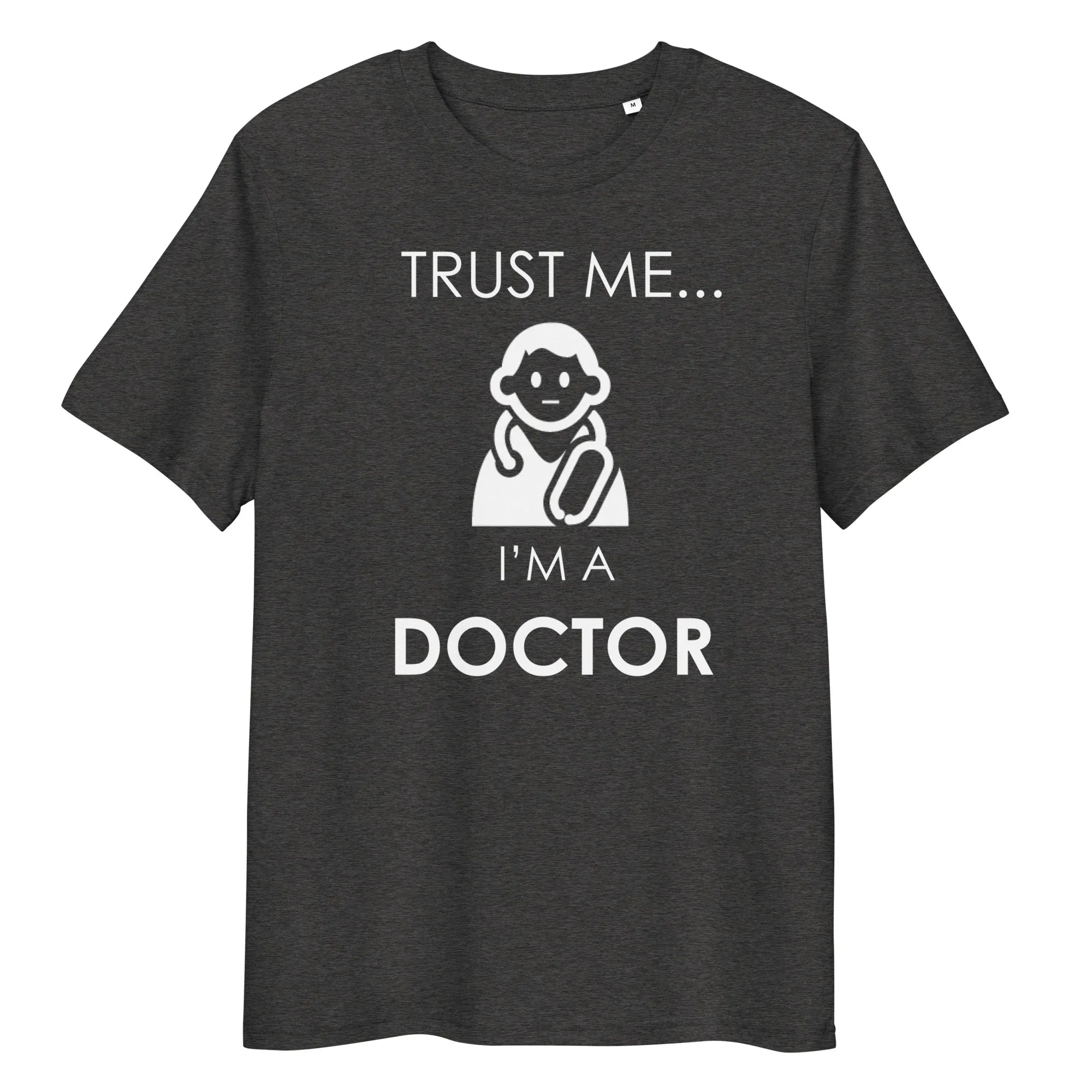 TRUST ME DOCTOR unisex t-shirt - Printoo Shop - - Doctor, t-shirt, unisex, Unisex Organic Cotton T-Shirt | Stanley/Stella STTU169