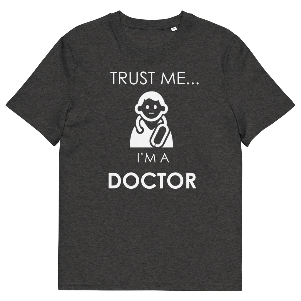TRUST ME DOCTOR unisex t-shirt - - Doctor t-shirts - Printoo Shop