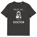 TRUST ME DOCTOR unisex t-shirt - - Doctor t-shirts - Printoo Shop
