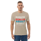 ADULTING BEGINS unisex t-shirt - - - Printoo Shop