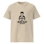 I NEVER BLUFF I CALCULATE unisex t-shirt - Printoo Shop - - gaming, t-shirt, unisex, Unisex Organic Cotton T-Shirt | Stanley/Stella STTU169