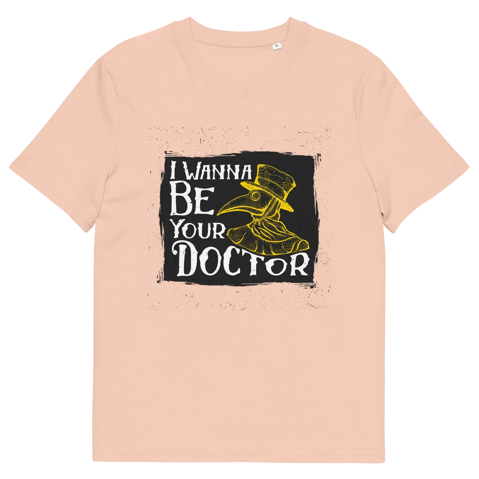 WANNA BE YOUR DR. unisex t-shirt - Printoo Shop - - Doctor, t-shirt, unisex, Unisex Organic Cotton T-Shirt | Stanley/Stella STTU169