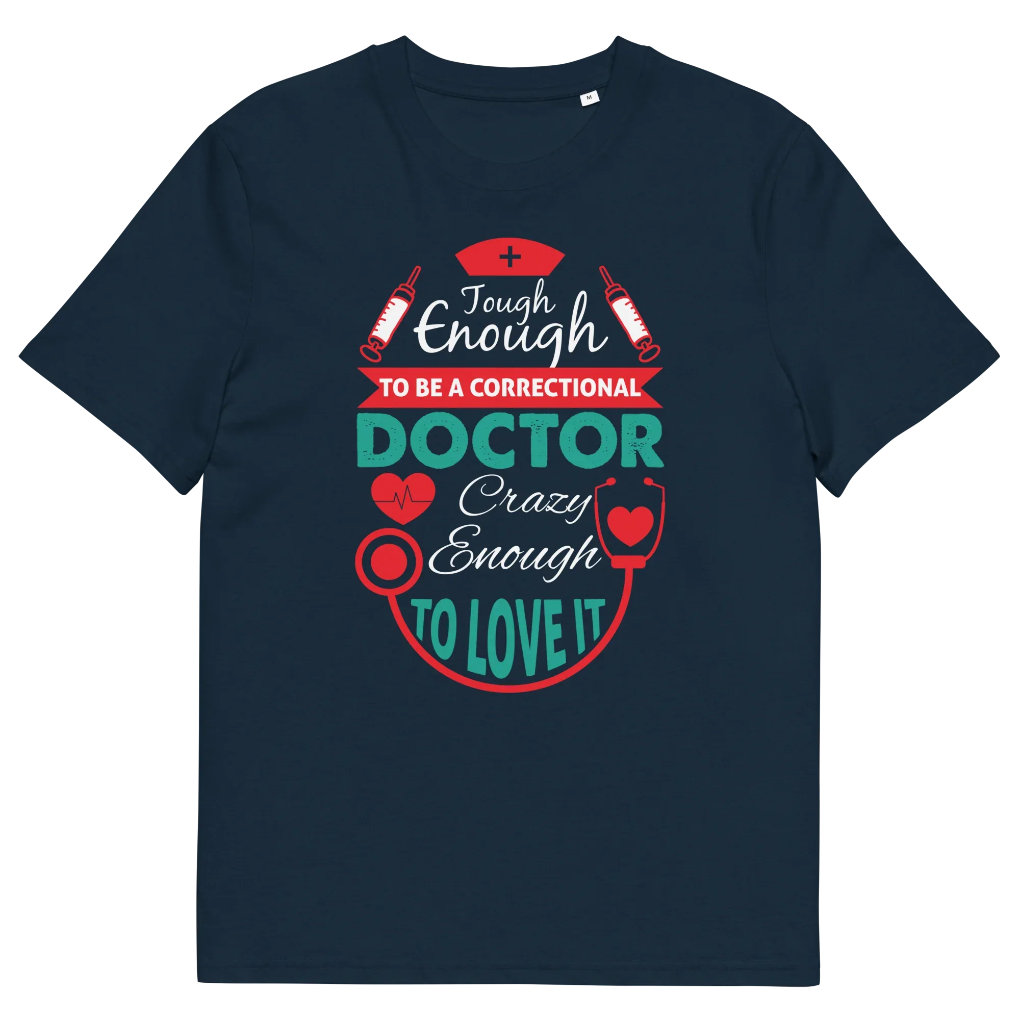 CORRECTIONAL DOCTOR unisex t-shirt - Printoo Shop - - Doctor, t-shirt, unisex, Unisex Organic Cotton T-Shirt | Stanley/Stella STTU169