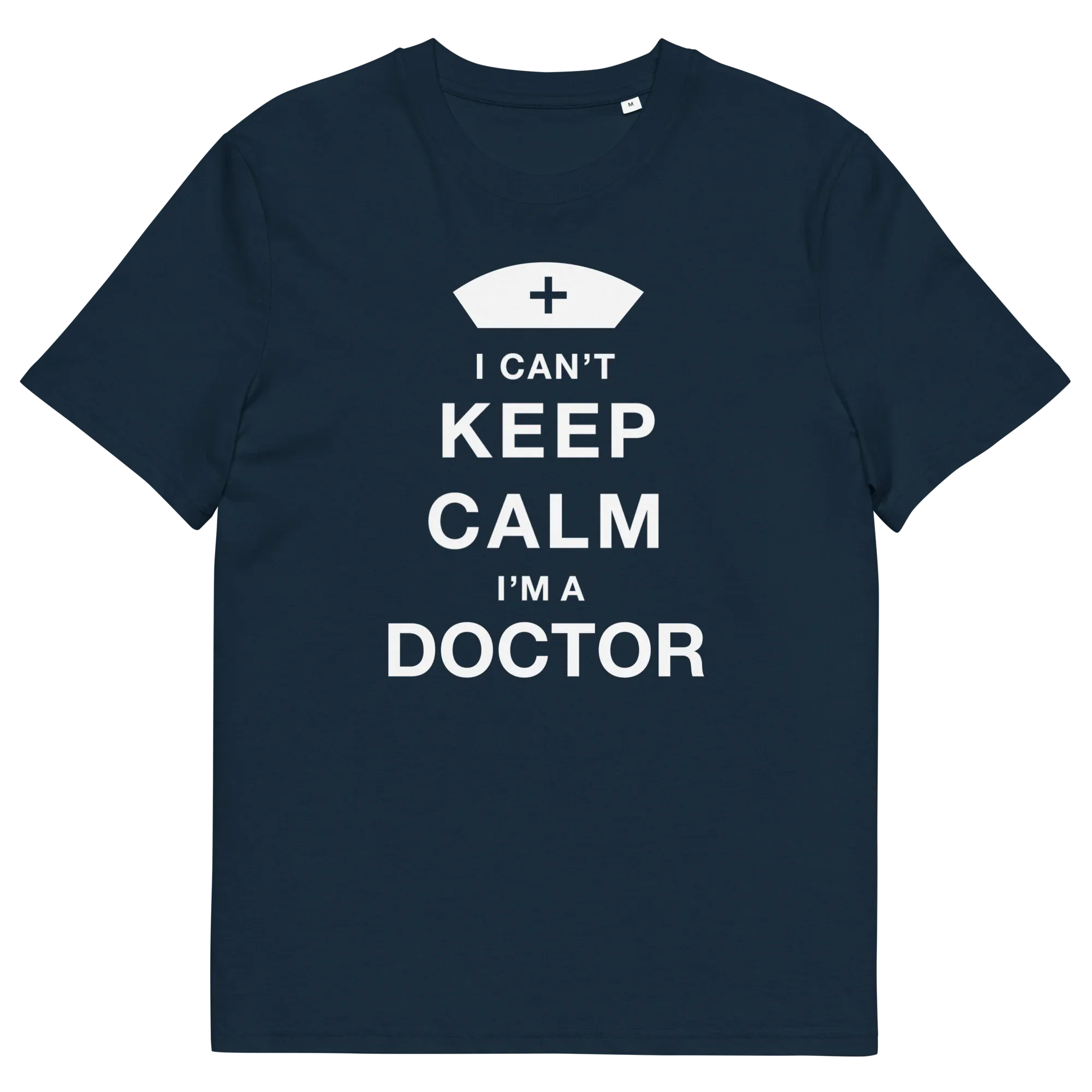 I'M A DOCTOR unisex t-shirt - Printoo Shop - - Doctor, t-shirt, unisex, Unisex Organic Cotton T-Shirt | Stanley/Stella STTU169