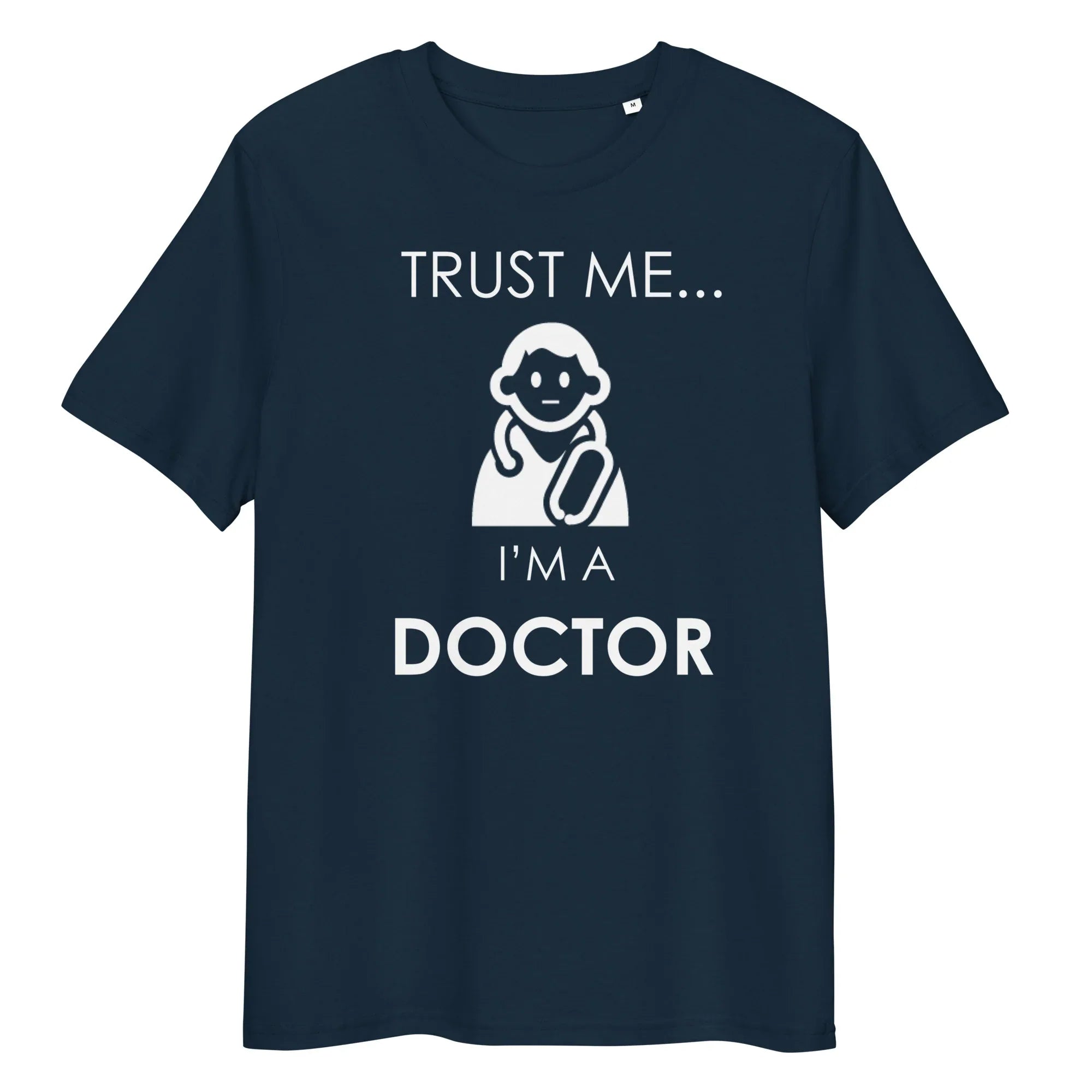 TRUST ME DOCTOR unisex t-shirt - Printoo Shop - - Doctor, t-shirt, unisex, Unisex Organic Cotton T-Shirt | Stanley/Stella STTU169