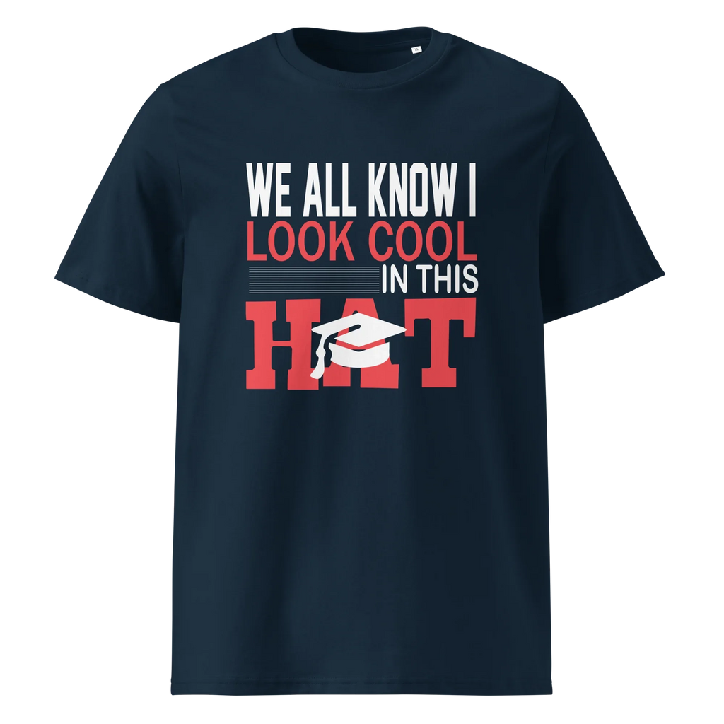 FUNNY COOL HAT unisex t-shirt - - Graduation shirts - Printoo Shop