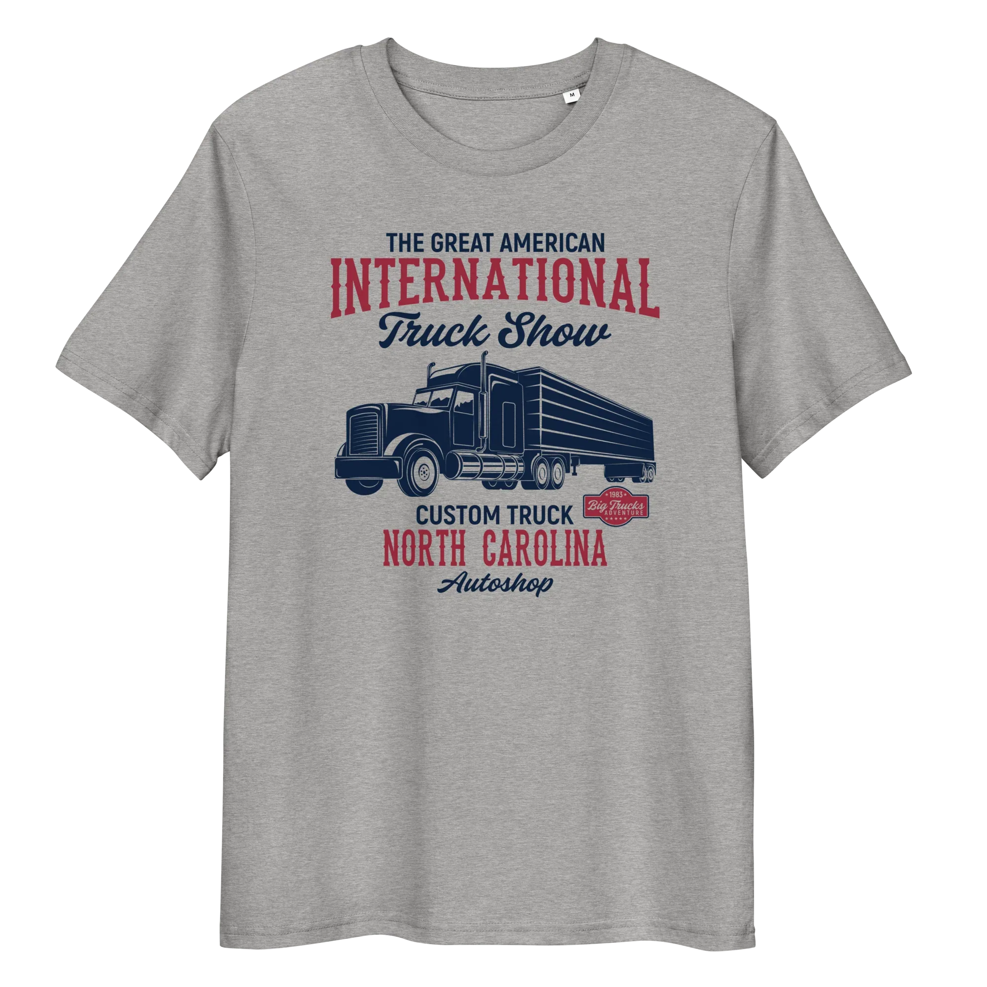 INTERNATIONAL TRUCK SHOW unisex t-shirt - - - Printoo Shop