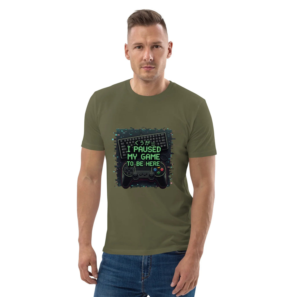 I PAUSED MY GAME TO BE HERE unisex t-shirt - Printoo Shop - - gaming, t-shirt, unisex, Unisex Organic Cotton T-Shirt | Stanley/Stella STTU169