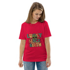 LUCKY SINCE BIRTH unisex t-shirt - Printoo Shop - - t-shirt, unisex, Unisex Organic Cotton T-Shirt | Stanley/Stella STTU169