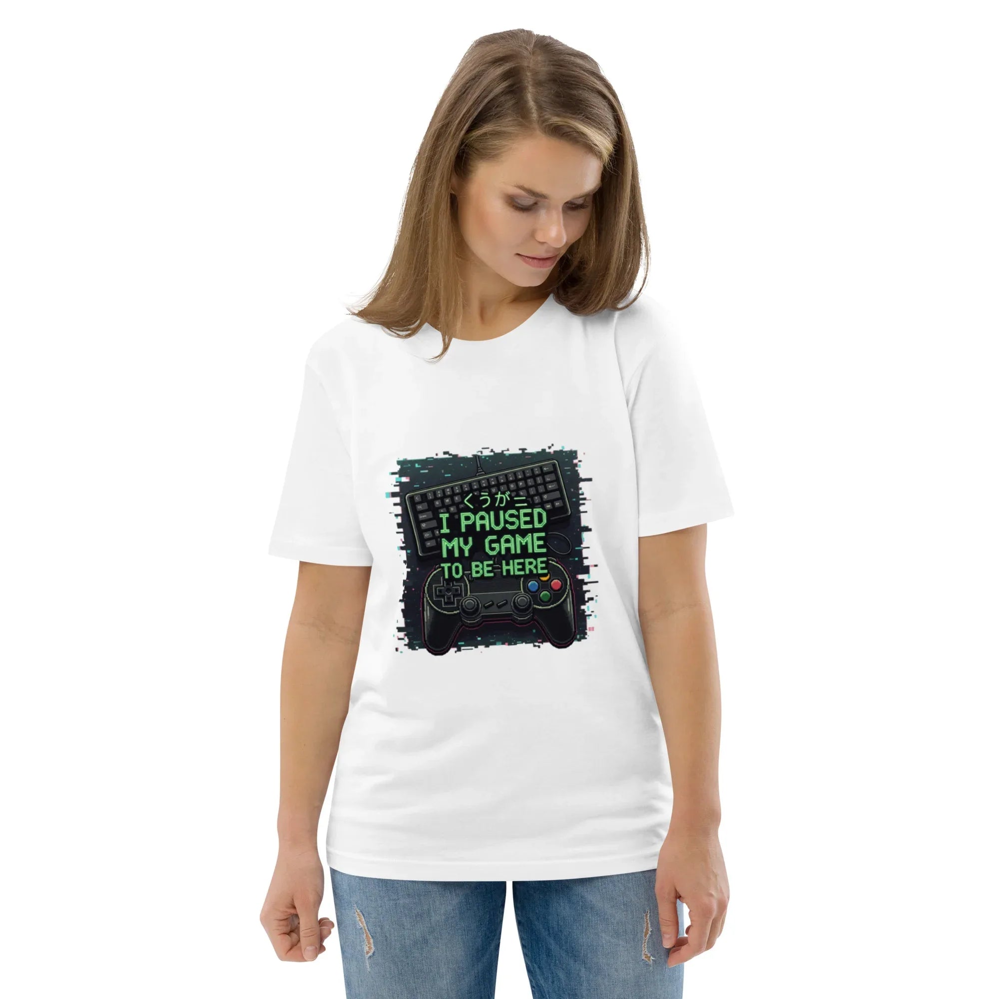 I PAUSED MY GAME TO BE HERE unisex t-shirt - Printoo Shop - - gaming, t-shirt, unisex, Unisex Organic Cotton T-Shirt | Stanley/Stella STTU169