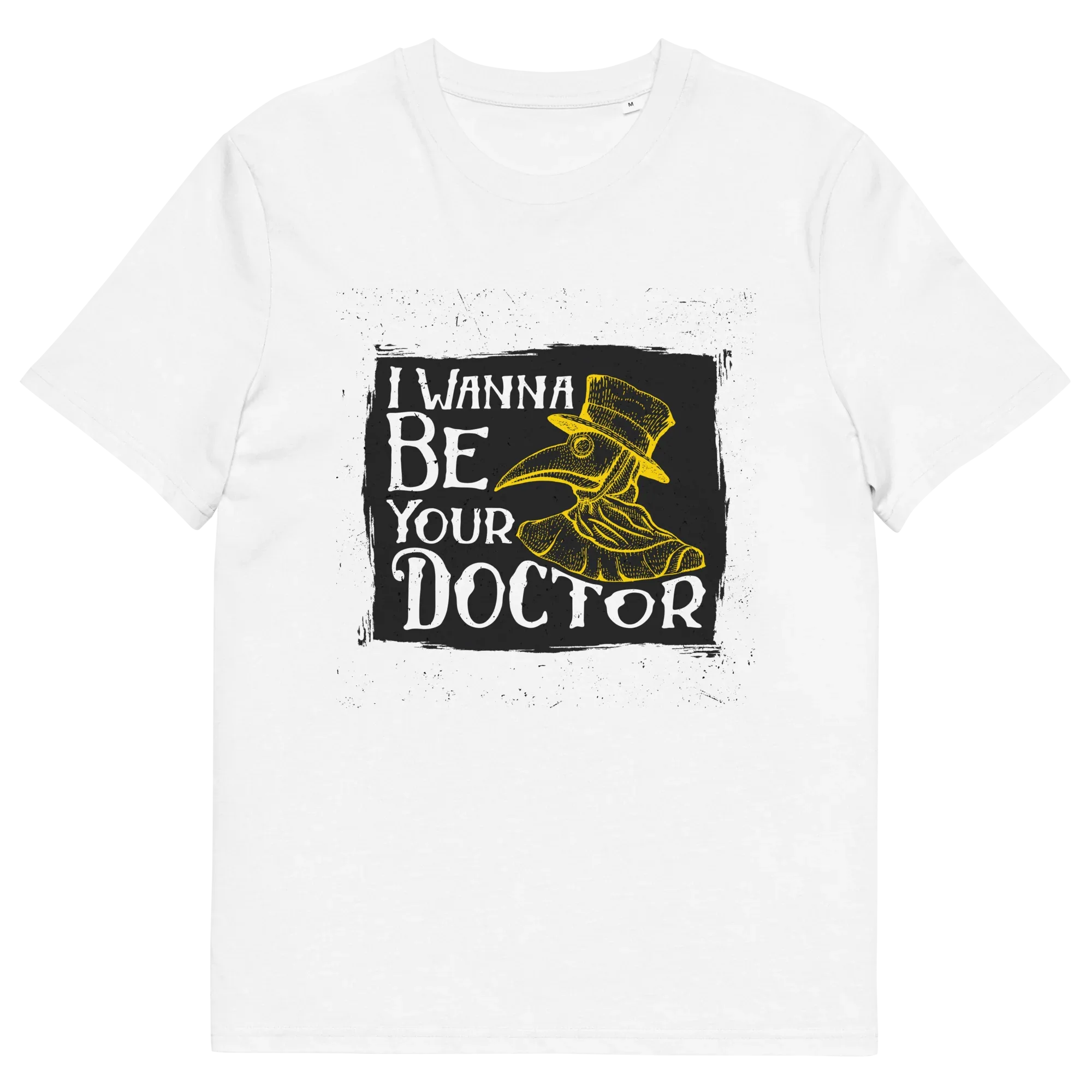 WANNA BE YOUR DR. unisex t-shirt - Printoo Shop - - Doctor, t-shirt, unisex, Unisex Organic Cotton T-Shirt | Stanley/Stella STTU169