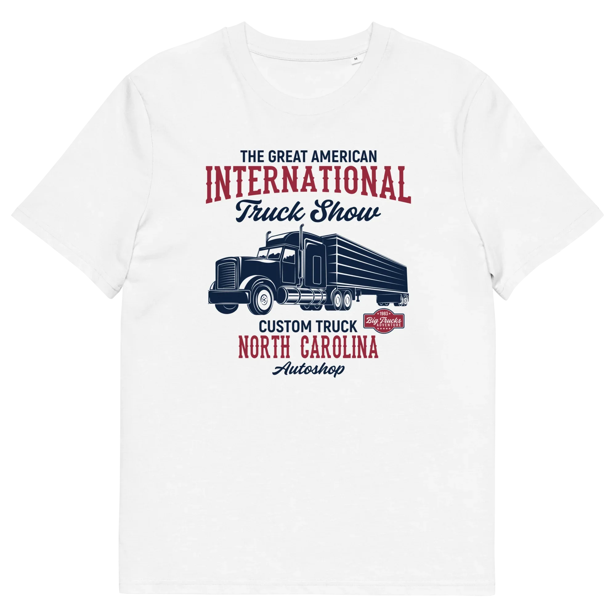 INTERNATIONAL TRUCK SHOW unisex t-shirt - - - Printoo Shop