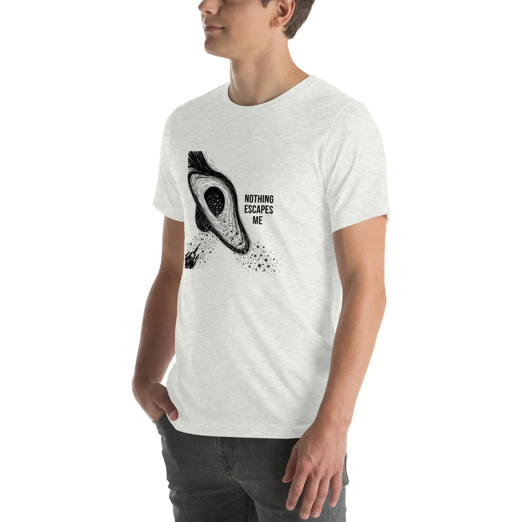 NOTHING ESCAPES ME unisex t-shirt - - - Printoo Shop