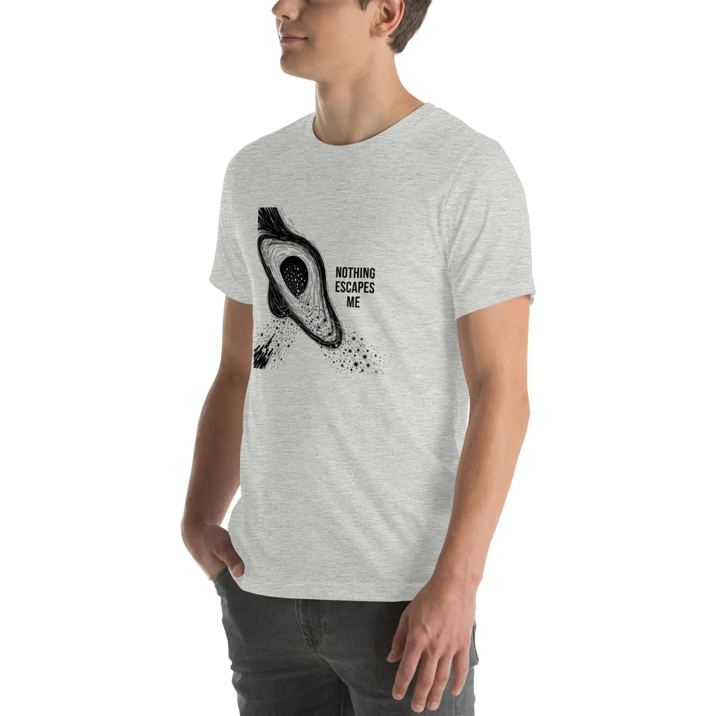 NOTHING ESCAPES ME unisex t-shirt - - - Printoo Shop