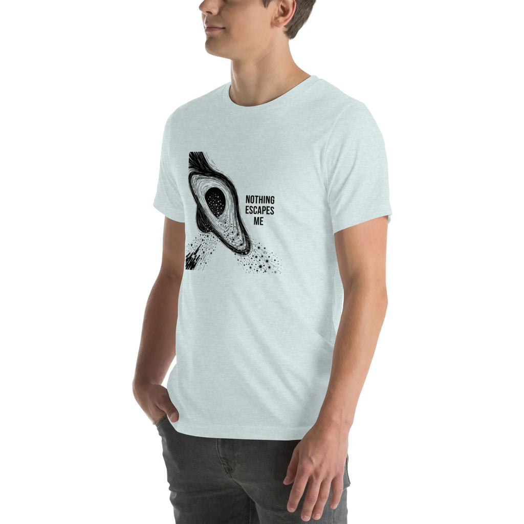 NOTHING ESCAPES ME unisex t-shirt - - - Printoo Shop