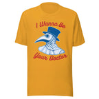 I WANNA BE YOUR DOCTOR unisex t-shirt - - Doctor t-shirts - Printoo Shop