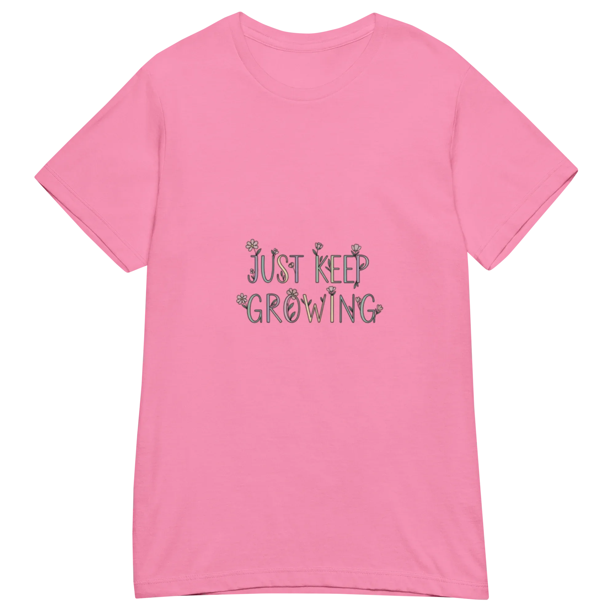 JUST KEEP GROWING women’s t-shirt - Heliconia / S - Printoo Shop - 2306373_22177