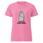 PROFESSIONAL BLANKET BURRITO women’s t-shirt - Azalea / S - Printoo Shop - 4858127_22174