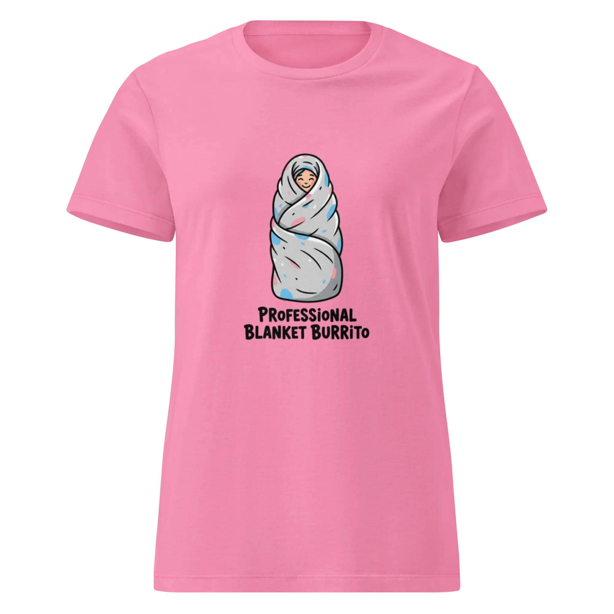 PROFESSIONAL BLANKET BURRITO women’s t-shirt - - Printoo Shop -