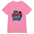 IT'S FRIDAY BABY women’s t-shirt - Heliconia / S - Printoo Shop - 5082487_22177