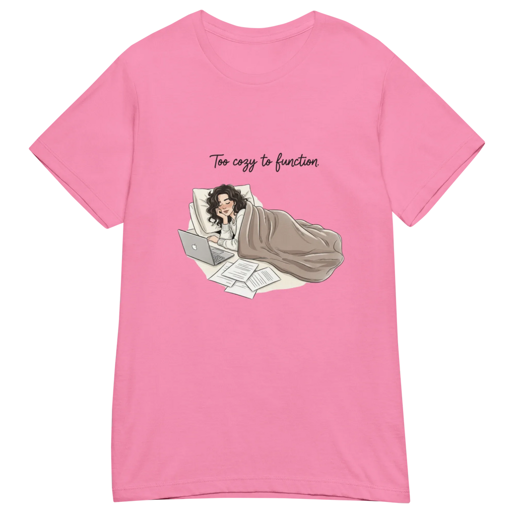 TOO COZY TO FUNCTION women's t-shirt - Heliconia / S - Printoo Shop - 4502510_22177