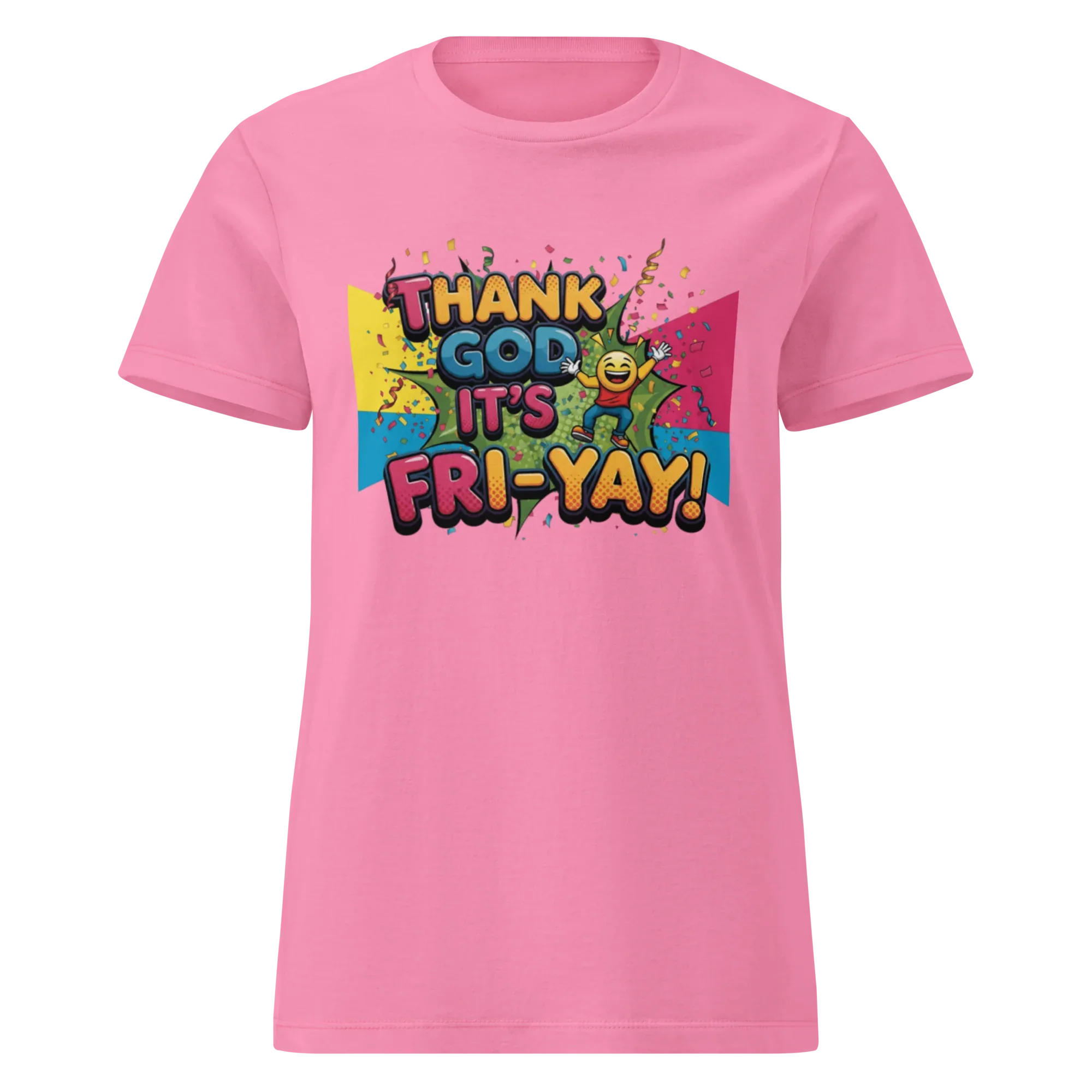 THANK GOD IT'S FRI-YAY women's t-shirt - Azalea / S - Printoo Shop - 3045472_22174