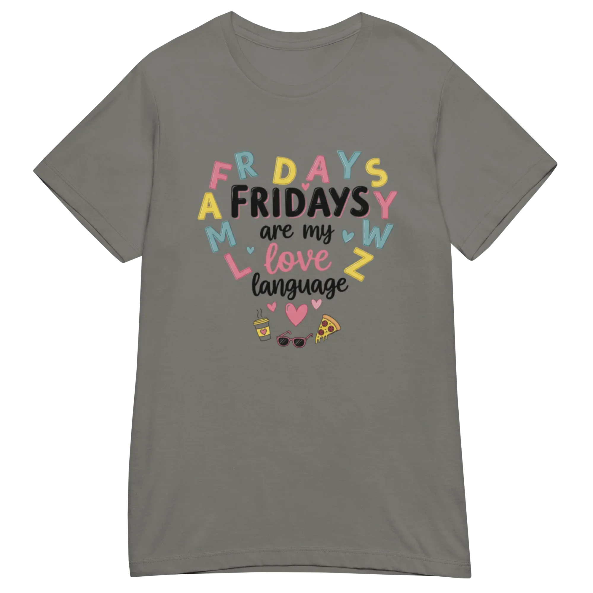 FRIDAYS ARE MY LOVE LANGUAGE women's t-shirt - Heliconia / S - Printoo Shop - 7806460_22177