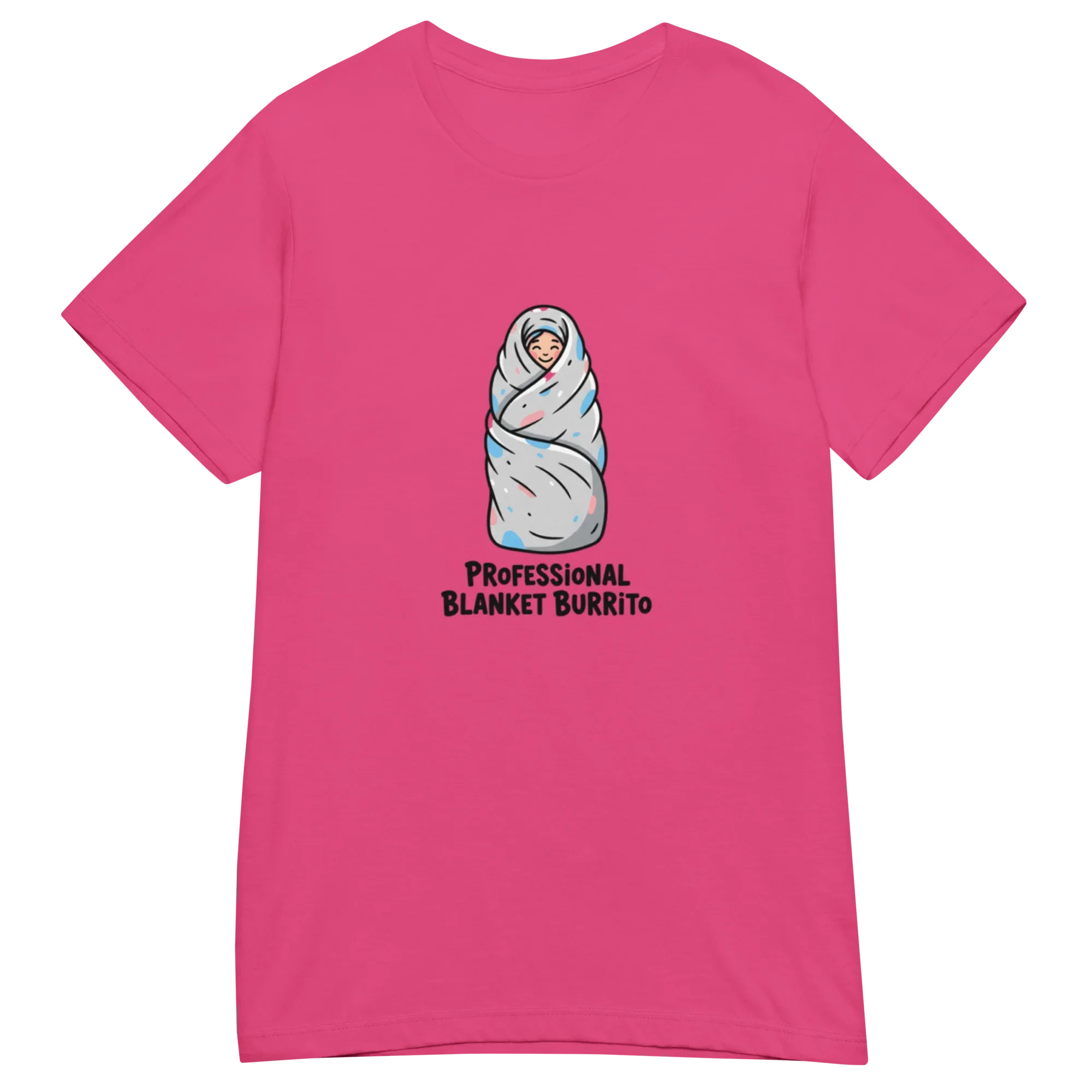 PROFESSIONAL BLANKET BURRITO women’s t-shirt - - Printoo Shop -