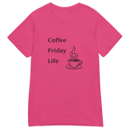 COFFEE FRIDAY LIFE women’s t-shirt - Heliconia / S - Printoo Shop - 1192381_22177
