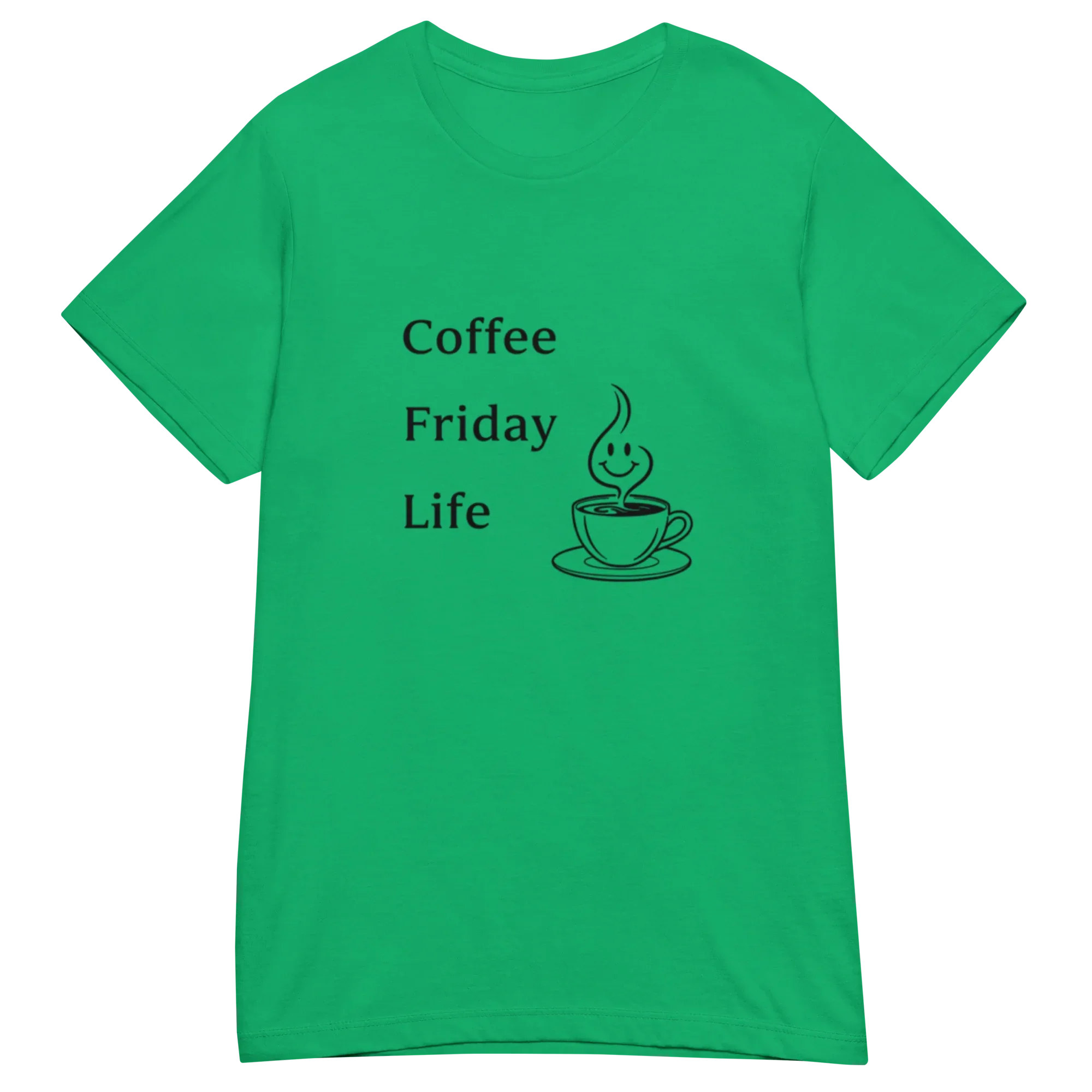 COFFEE FRIDAY LIFE women’s t-shirt - Heliconia / S - Printoo Shop - 1192381_22177