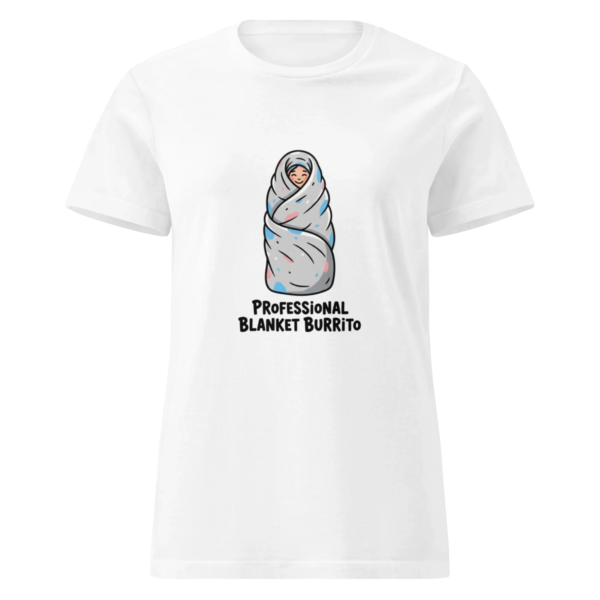 PROFESSIONAL BLANKET BURRITO women’s t-shirt - - Printoo Shop -